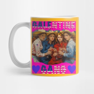 Galentines gang vintage party Mug